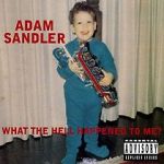 Watch Adam Sandler: What the Hell Happened to Me? (TV Special 1996) Freemovieswatch