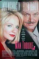 Watch Man Trouble Freemovieswatch