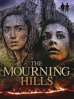 Watch The Mourning Hills Freemovieswatch