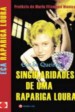 Watch Singularidades de uma Rapariga Loura Freemovieswatch