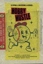 Watch Hobby Hustle Freemovieswatch