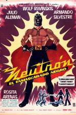 Watch Neutron and the Black Mask Freemovieswatch