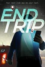 Watch End Trip Freemovieswatch