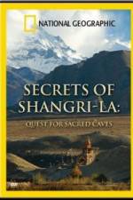 Watch National Geographic Secrets of Shangri-La: Quest for Sacred Caves Freemovieswatch