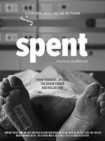 Watch Spent Freemovieswatch