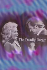 Watch Deadly Dream Freemovieswatch