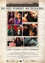 Watch Do Not Forget Me Istanbul Freemovieswatch
