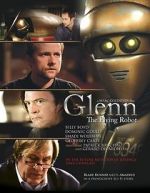 Watch Glenn, the Flying Robot Freemovieswatch