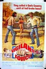 Watch Vigilante Force Freemovieswatch