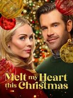 Watch Melt My Heart This Christmas Freemovieswatch