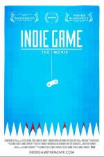Watch Indie Game The Movie Freemovieswatch