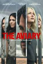 Watch The Aviary Freemovieswatch