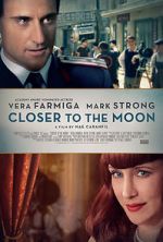 Watch Closer to the Moon Freemovieswatch