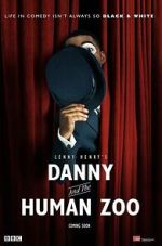 Watch Danny & the Human Zoo Freemovieswatch
