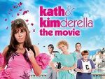Watch Kath & Kimderella Freemovieswatch