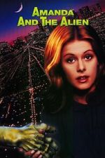 Watch Amanda & the Alien Freemovieswatch