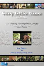 Watch Very Little Time Freemovieswatch