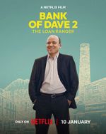 Watch Bank of Dave 2 : The Loan Ranger Freemovieswatch