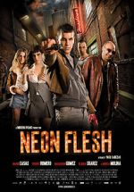 Watch Neon Flesh Freemovieswatch