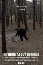 Watch Nothing About Nothing Freemovieswatch
