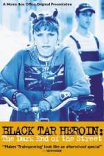 Watch Black Tar Heroin The Dark End of the Street Freemovieswatch