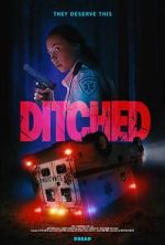 Watch Ditched Freemovieswatch