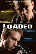 Watch Loaded Freemovieswatch