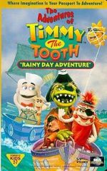 Watch The Adventures of Timmy the Tooth: Rainy Day Adventure Freemovieswatch