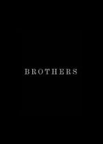 Watch Brothers (Short 2015) Freemovieswatch
