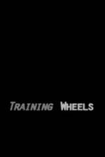 Watch Training Wheels Freemovieswatch
