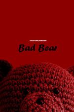 Watch Bad Bear (Short 2024) Freemovieswatch