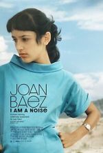 Watch Joan Baez I Am a Noise Freemovieswatch