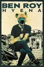 Watch Ben Roy - Hyena Freemovieswatch