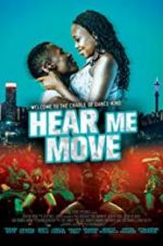 Watch Hear Me Move Freemovieswatch