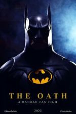 Watch The Oath: A Batman Fan Film (Short 2022) Freemovieswatch