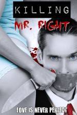 Watch Killing Mr. Right Freemovieswatch