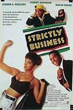 Watch Strictly Business Freemovieswatch