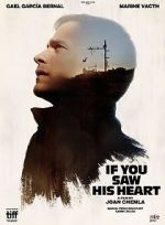 Watch If You Saw His Heart Freemovieswatch