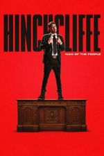 Watch Tony Hinchcliffe: Man of the People Freemovieswatch