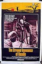 Watch The Strange Vengeance of Rosalie Freemovieswatch