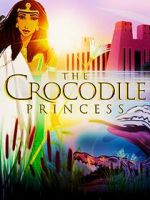 Watch The Crocodile Princess Freemovieswatch