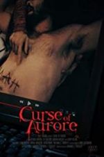 Watch Curse of Aurore Freemovieswatch
