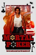 Watch Mortal Poker Freemovieswatch