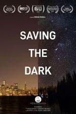 Watch Saving the Dark Freemovieswatch