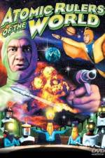 Watch Atomic Rulers Freemovieswatch