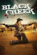 Watch Black Creek Freemovieswatch
