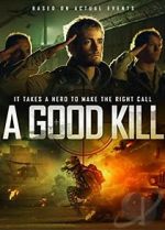 Watch A Good Kill Freemovieswatch