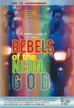 Watch Rebels of the Neon God Freemovieswatch
