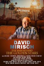 Watch David Mirisch, the Man Behind the Golden Stars Freemovieswatch