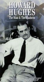 Watch Howard Hughes: The Man and the Madness Freemovieswatch